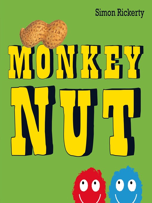 Title details for Monkey Nut by Simon Rickerty - Available
